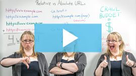 Should I Use Relative or Absolute URLs?