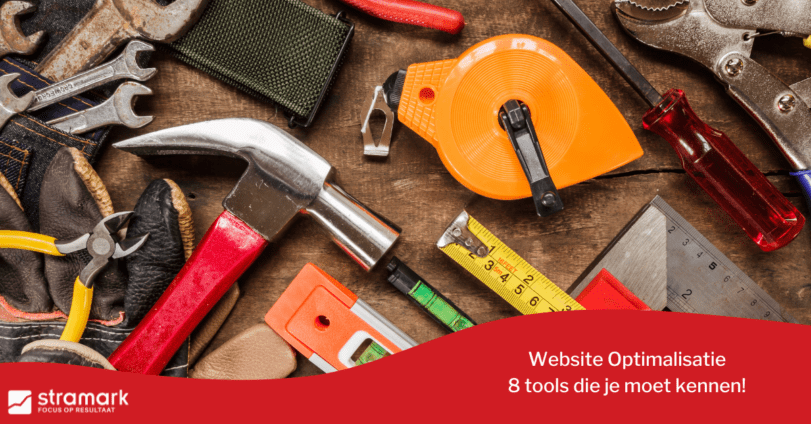 Website Optimalisatie  tools die je moet kennen