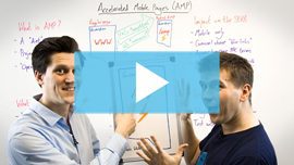 What You Need to Know About Accelerated Mobile Pages (AMPs)